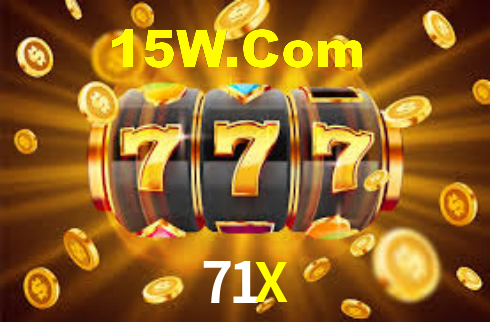 71X